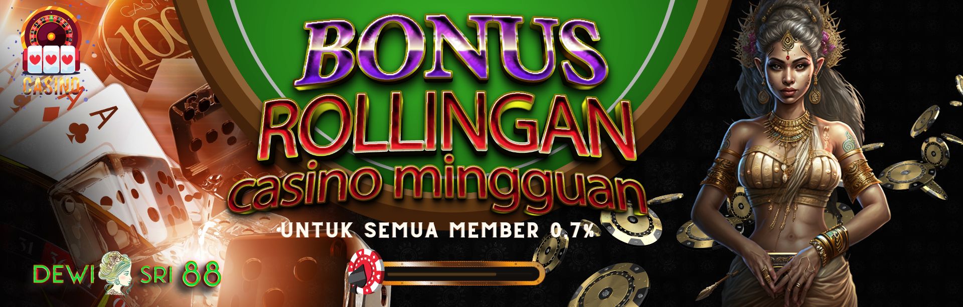 BONUS ROLLINGAN CASINO MINGGUAN